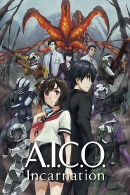A.I.C.O. -Incarnation-: Season 1