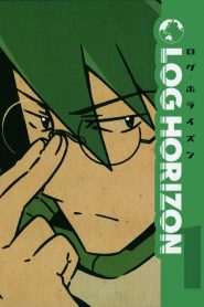 Log Horizon: Season 1